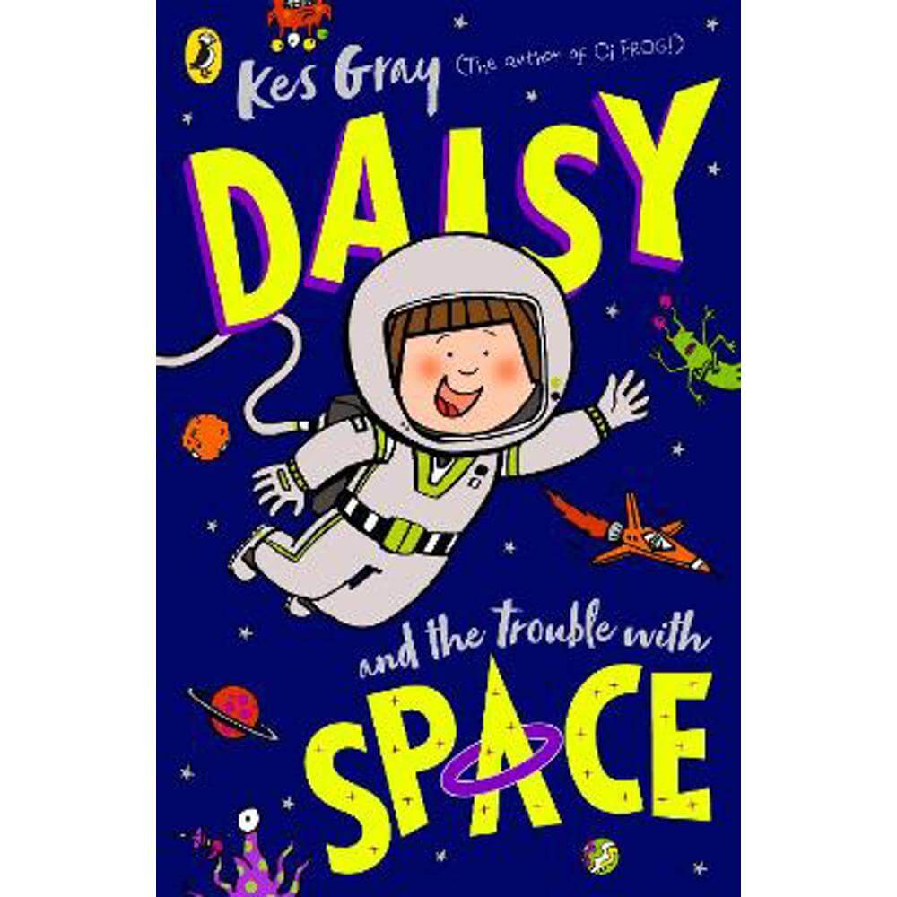 Daisy and the Trouble With Space (Paperback) - Kes Gray